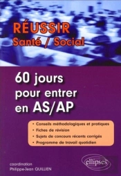 60 Jours Pour Réussir Le Concours  As/Ap