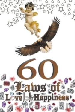 Bertrand.pt - 60 Laws Of Love, Joy, And Happiness
