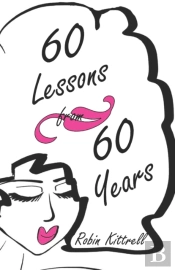 60 Lessons From 60 Years