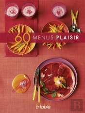 60 Menus Plaisir