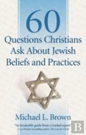 60 Questions Christians Ask About Jewish Beliefs And Practices