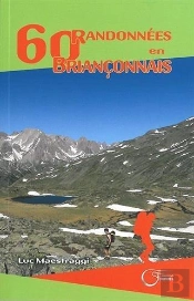 60 Randonnées En Briançonnais