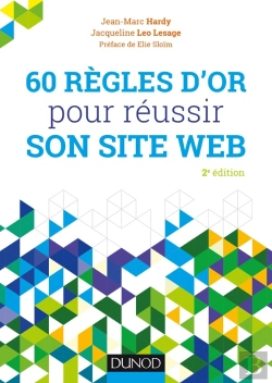 Bertrand.pt - 60 Règles D'Or Pour Réussir Son Site Web (2e Édition)