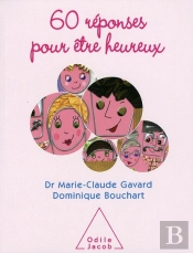 60 Réponses Pour Être Heureux