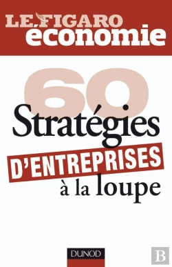 Bertrand.pt - 60 Stratégies D'Entreprise À La Loupe