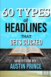 60 Types Of Headlines That Gets Clicked