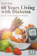 60 Years Living With Diabetes