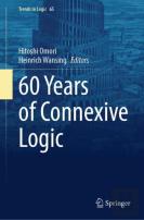 60 Years Of Connexive Logic