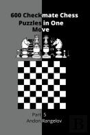 600 Checkmate Chess Puzzles In One Move, Part 5