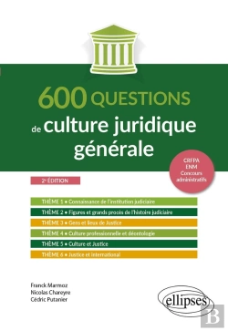 Bertrand.pt - 600 Questions De Culture Juridique Générale : A Jour Au 1er Octobre 2024