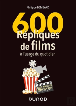 Bertrand.pt - 600 Répliques De Films À L'Usage Du Quotidien (2e Édition)