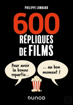 Bertrand.pt - 600 Répliques De Films : Pour Avoir La Bonne Repartie Au Bon Moment !