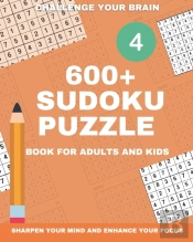 600+ Sudoku Puzzle Book For Adults And Kids