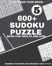 600+ Sudoku Puzzle Book For Adults And Kids