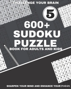 Bertrand.pt - 600+ Sudoku Puzzle Book For Adults And Kids