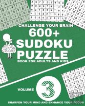 600+ Sudoku Puzzle Book For Adults And Kids