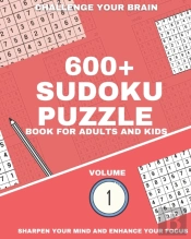 600+ Sudoku Puzzle Book For Adults And Kids