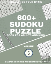 600+ Sudoku Puzzle Book For Adults And Kids