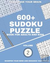 600+ Sudoku Puzzle Book For Adults And Kids