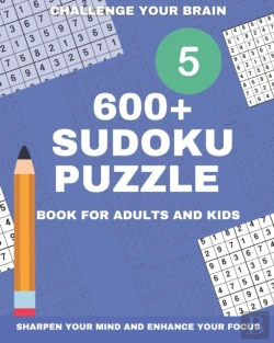 Bertrand.pt - 600+ Sudoku Puzzle Book For Adults And Kids
