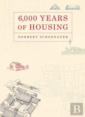 6000 Years Of Housing