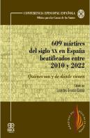609 Martires Del Siglo Xx En España Beatificados 2010-2022