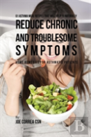 61 Asthma Meal Recipes That Will Help To Naturally Reduce Chronic And Troublesome Symptoms
