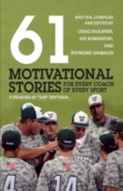 Bertrand.pt - 61 Motivational Stories For Every Coach Of Every Sport