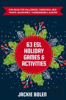 63 Esl Holiday Games & Activities