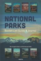 63 National Parks 63 Unforgettable Adventures