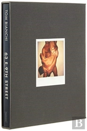 63e 9th Street. Nyc Polaroids 1975-1983 (Limited Edition)