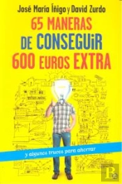 65 Maneras De Conseguir 600 Euros Extra