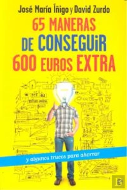 Bertrand.pt - 65 Maneras De Conseguir 600 Euros Extra