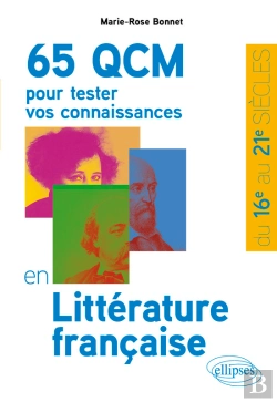 Bertrand.pt - 65 Qcm Pour Tester Vos Connaissances En Littérature Française