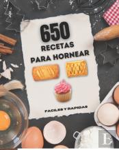 650 Recetas Para Hornear