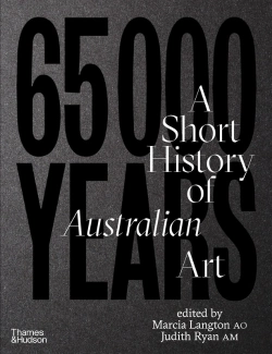 Bertrand.pt - 65,000 Years: A Short History Of Australian Art