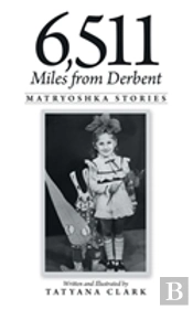 6,511 Miles From Derbent