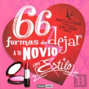 66 Formas De Dejar A Tu Novio Con Estilo