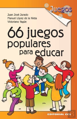 Bertrand.pt - 66 Juegos Populares Para Educar