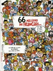 66 Millions De Francais Et Moi Et Moi