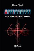 666 Antichrist : L'Intelligence Artificielle Et La Bête