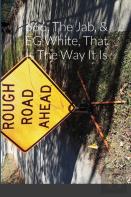 666, The Jab, & Eg White, That Is The Way It Is