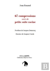 67 Compressions : Petite Suite Racine