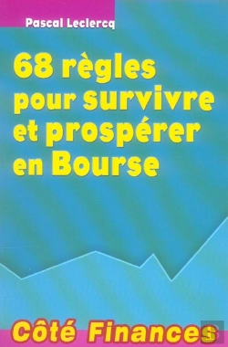 Bertrand.pt - 68 Regles Pour Survivre Et Prosperer En Bourse