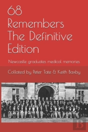 68 Remembers The Definitive Edition