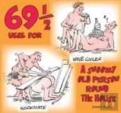 69 And Half Uses For A Snoozy Old Person Round The House