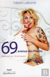 69, Avenue Des Plaisirs ; Nouvelles Érotiques