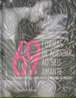 Bertrand.pt - 69 Formas de Agradar ao Seu Amante
