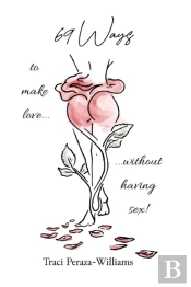 69 Ways To Make Love Without Having Sex!
