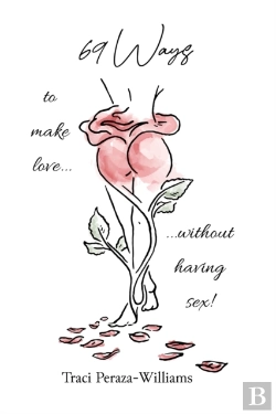 Bertrand.pt - 69 Ways To Make Love Without Having Sex!